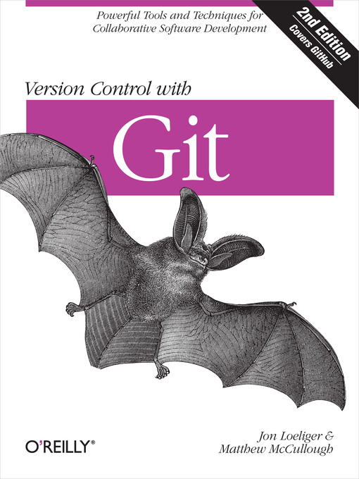 Title details for Version Control with Git by Jon Loeliger - Available